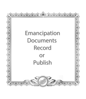 Emancipation Documents Record or Publish