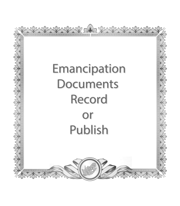 Emancipation Documents Record or Publish