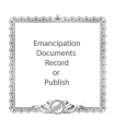 Emancipation - full set of documents
