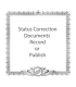 Status Correction Documents Record or Publish