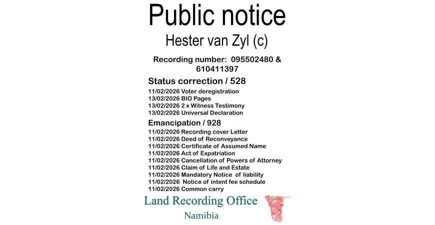 Public notice Hester van Zyl Recording number 095502480 & 610411397
