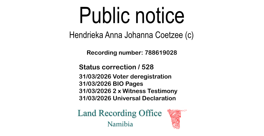 Public notice Hendrieka Anna Johanna Coetzee (c) Recording number 788619028