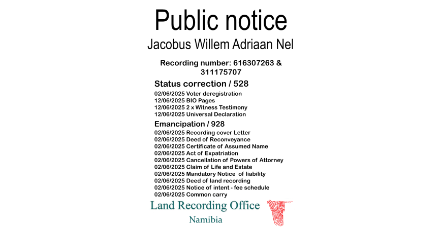 Public Notice Jacobus Willem Adriaan Nel (c) Recording number 616307263 & 311175707