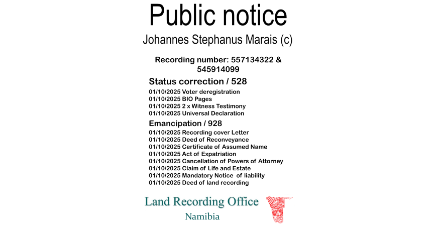 Public notice Johannes Stephanus Marais Recording number 557134322 & 545914099